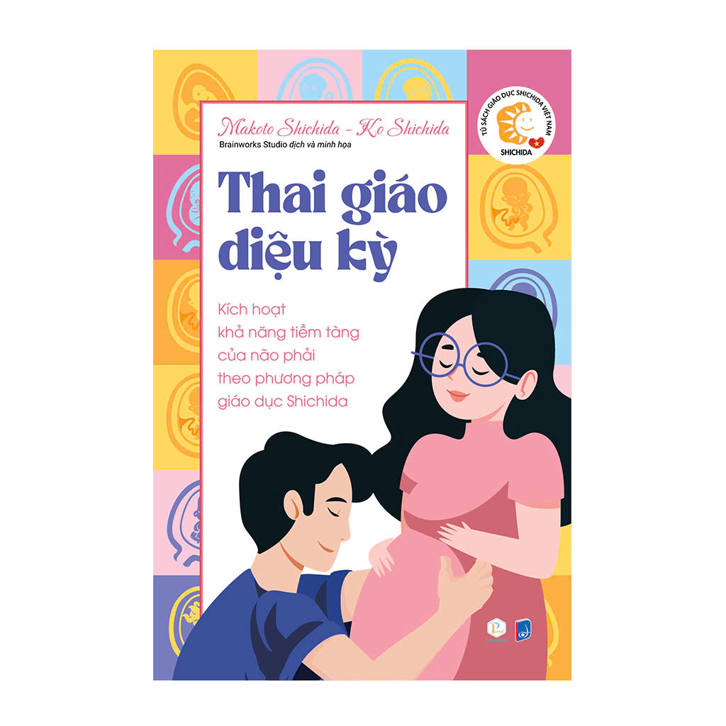Sách - Thai Giáo Diệu Kỳ - Kích hoạt khả năng tiềm tàng của não phải theo phương pháp giáo dục Shichida - Puma Books