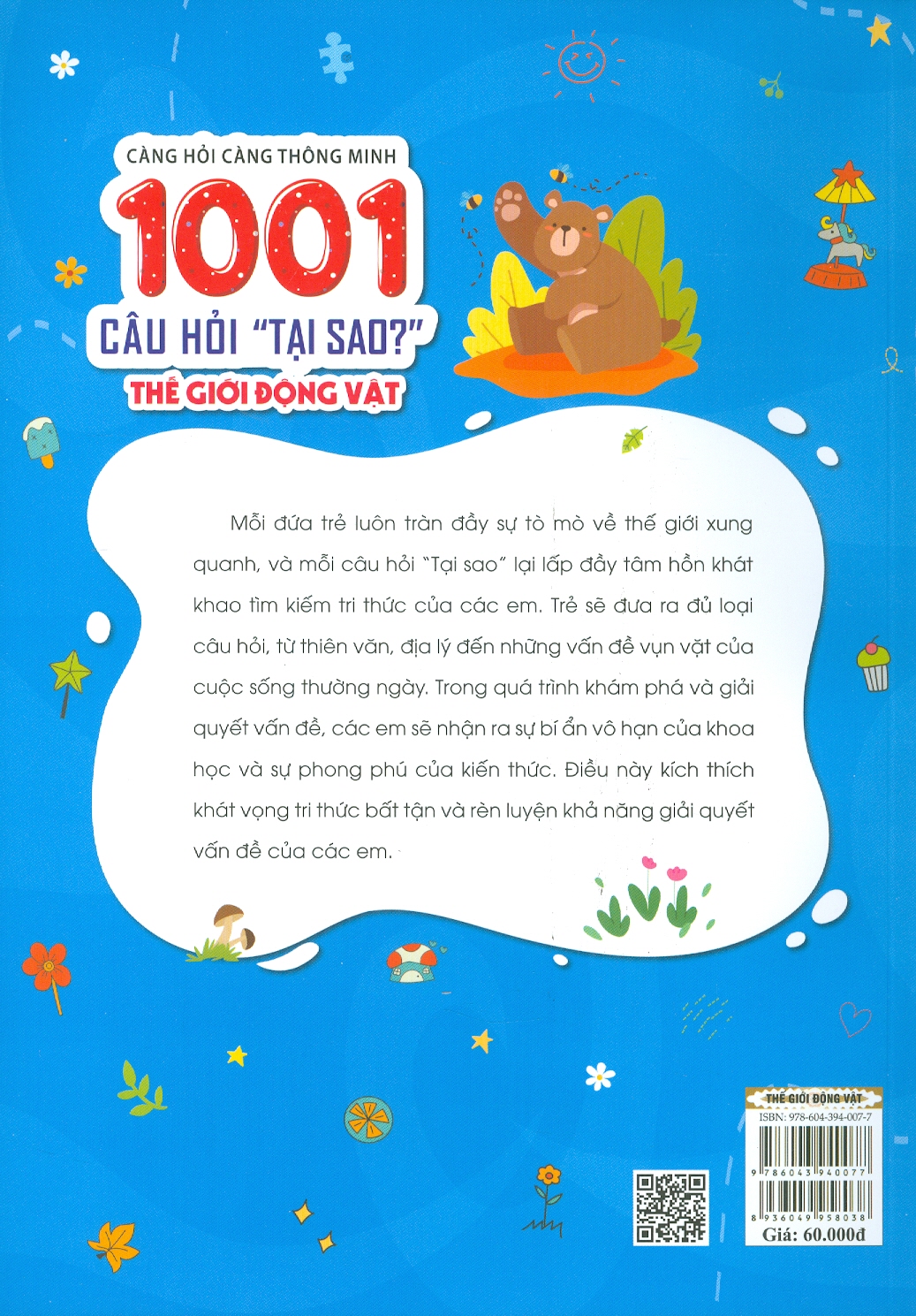 Càng Hỏi Càng Thông Minh - 1001 Câu Hỏi "Tại Sao?" - Thế Giới Động Vật