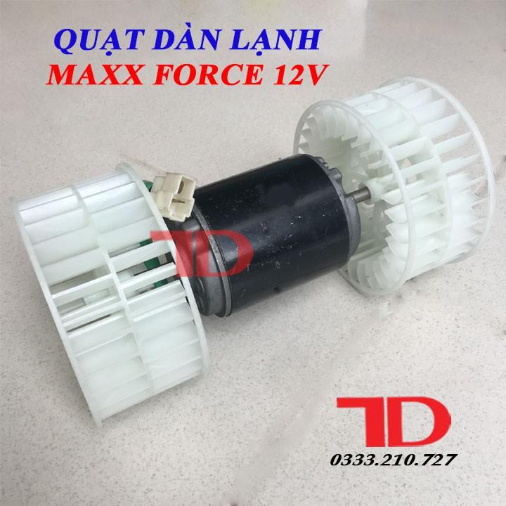 Quạt dàn lạnh Maxx Force 12V