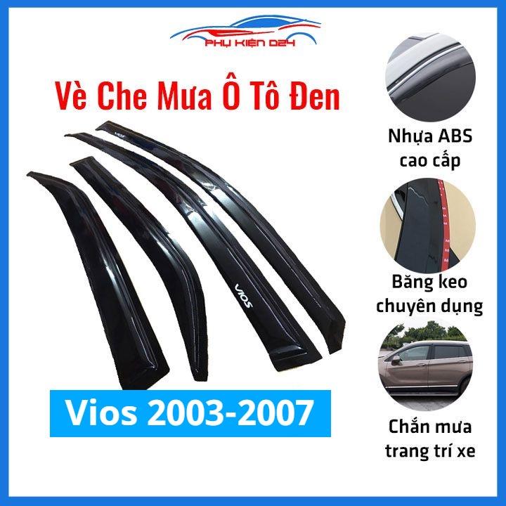 Vè mưa Vios 2003-2004-2005-2006-2007 vè đen che mưa bảo vệ trang trí xe