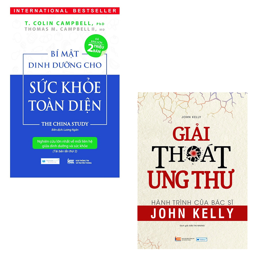 Combo 2 Cuốn Sách Sức Khỏe Hay: Bí Mật Dinh Dưỡng Cho Sức Khỏe Toàn Diện + Giải Thoát Ung Thư - Hành Trình Của Bác Sĩ John Kelly