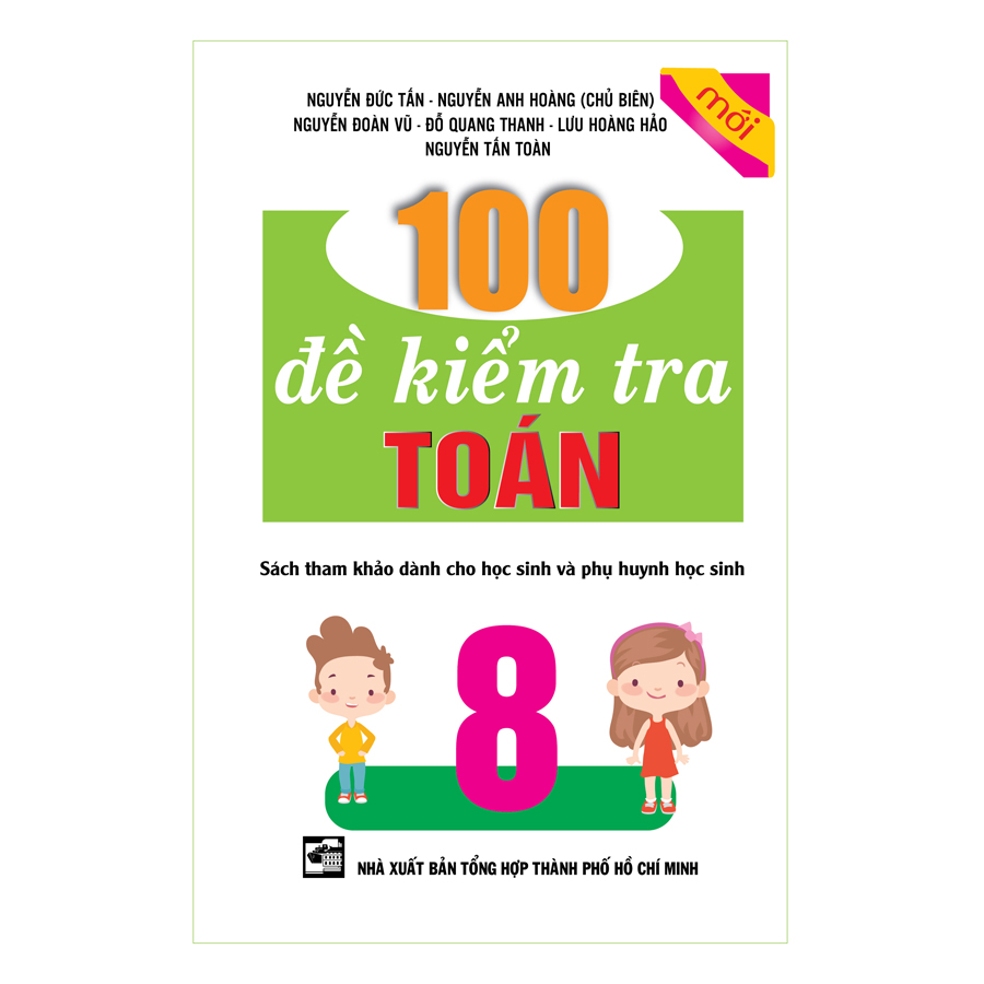 100 Đề Kiểm Tra Toán 8