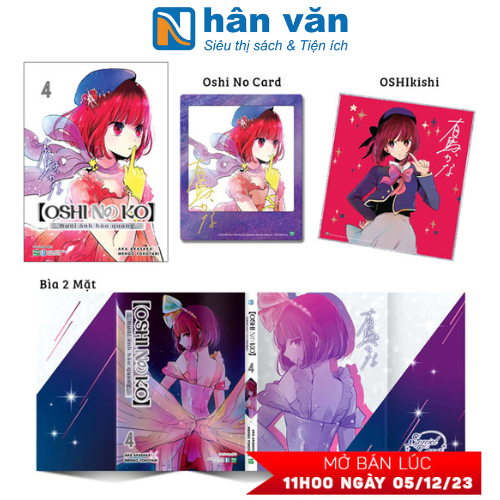 Oshi No Ko - Dưới Ánh Hào Quang - Tập 4 - Bản Đặc Biệt - Tặng Kèm Bìa 2 Mặt Thiết Kế Độc Quyền + Oshi No Card + Oshikishi