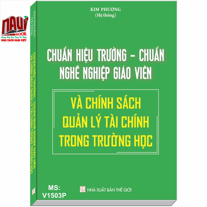 Chuẩn Hiệu Trưởng - Chuẩn Nghề Nghiệp Giáo Viên Và Chính Sách Quản Lý Tài Chính Trong Trường Học