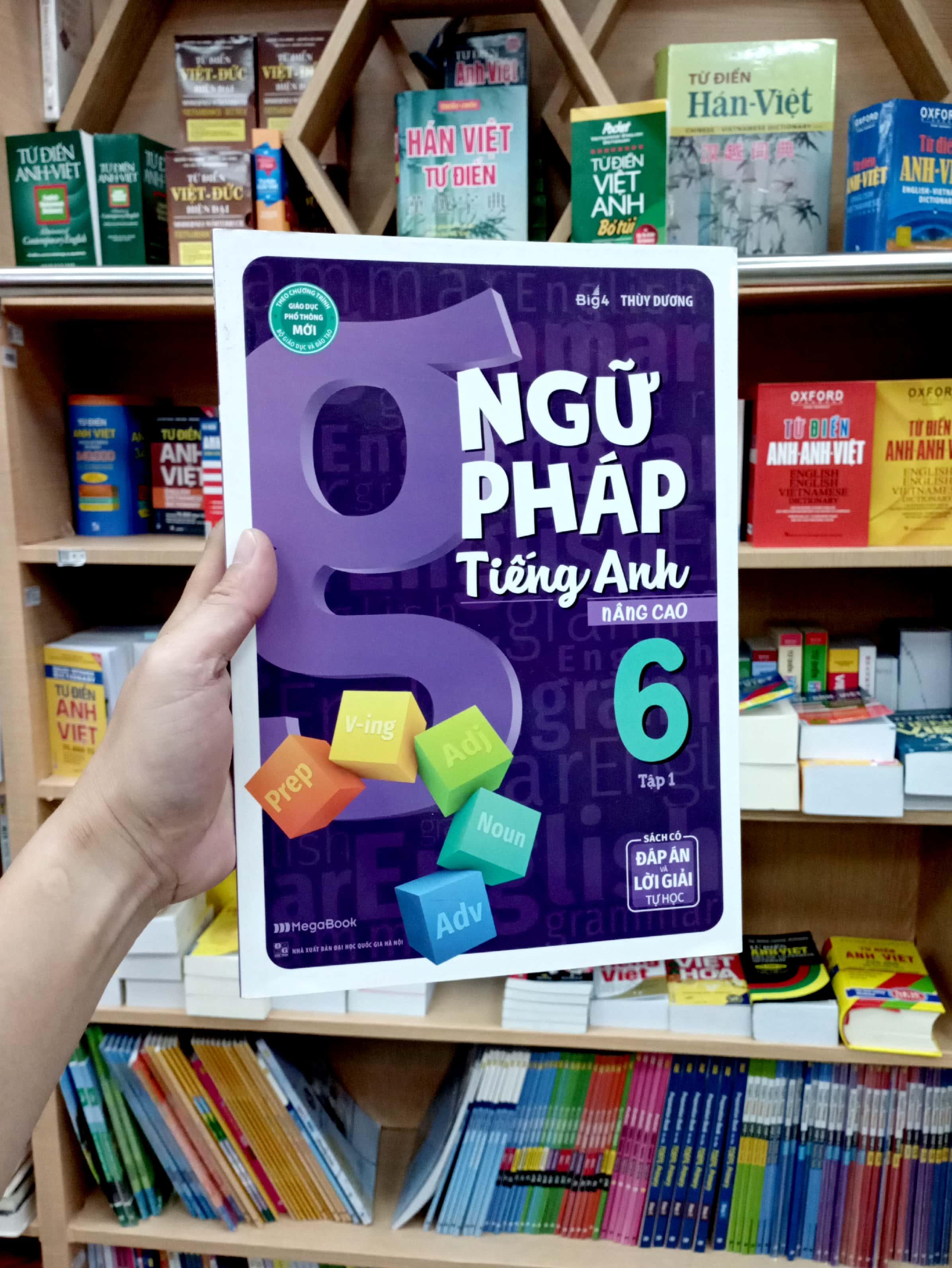 Ngữ Pháp Tiếng Anh Nâng Cao Lớp 6 - Tập 1