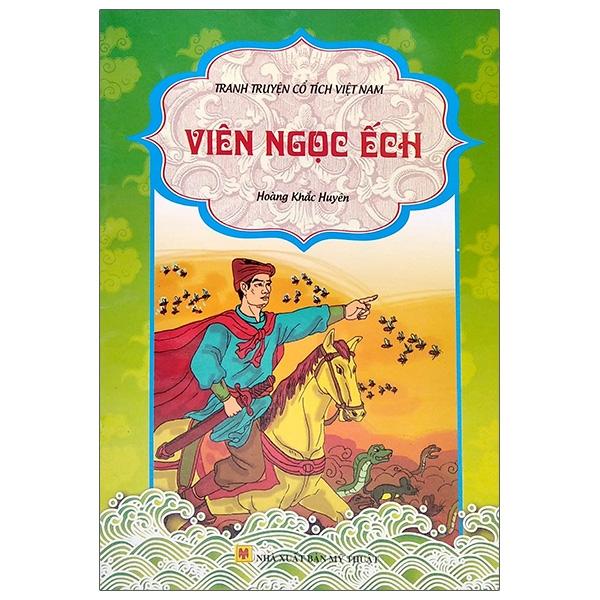 Tranh Truyện Cổ Tích Việt Nam - Viên Ngọc Ếch