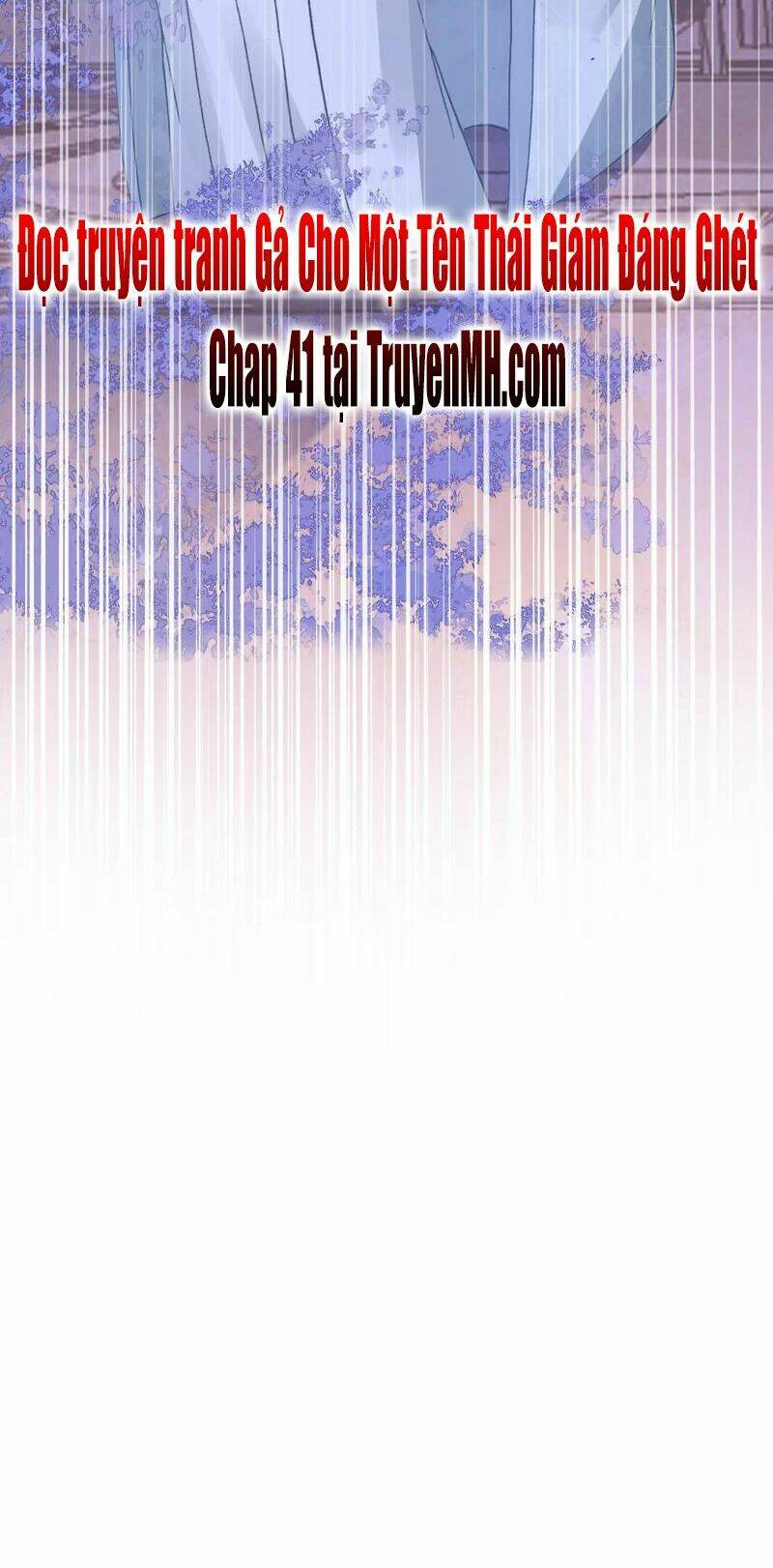 gả cho một tên thái giám đáng ghét chapter 40 14