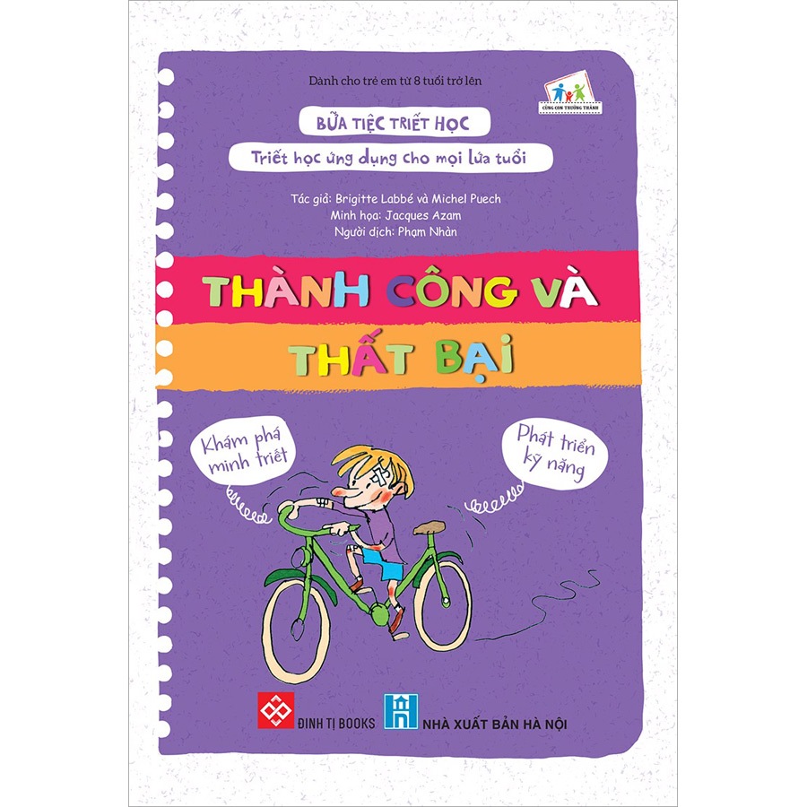 Bữa Tiệc Triết Học - Triết Học Ứng Dụng Cho Mọi Lứa Tuổi - Thành Công Và Thất Bại