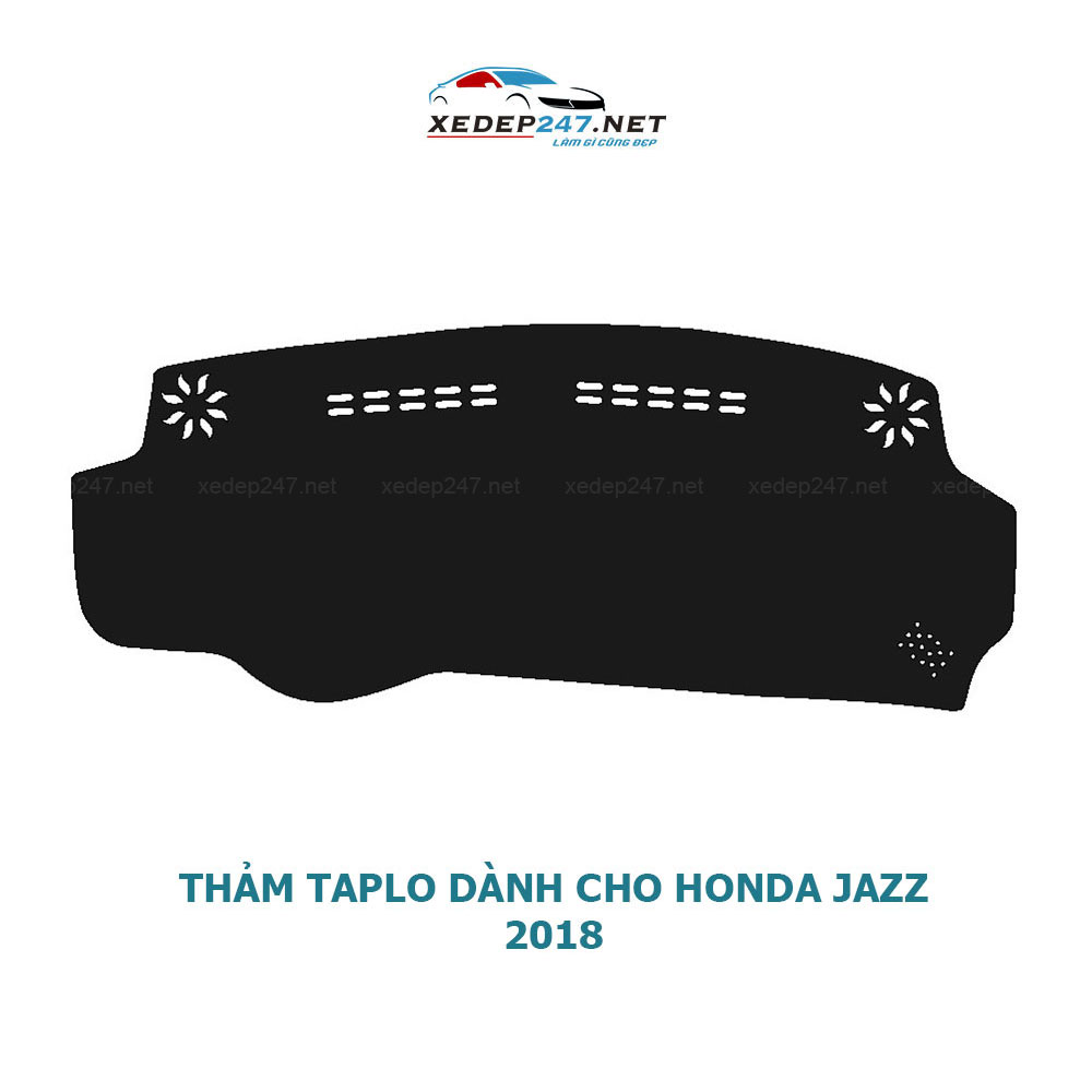 Thảm Taplo dành cho xe Honda Jazz 2018 chất liệu Nhung