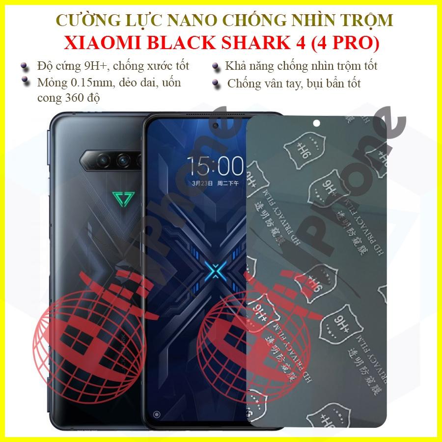 Dán chống nhìn trộm Xiaomi Black Shark 4, 4 Pro - Dán cường lực dẻo nano 9H