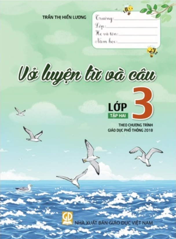 Sách - Vở luyện từ và câu lớp 3 - tập 2