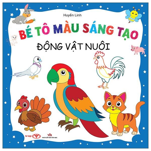 Sách - Bé Tô Màu Sáng Tạo - Động Vật Nuôi