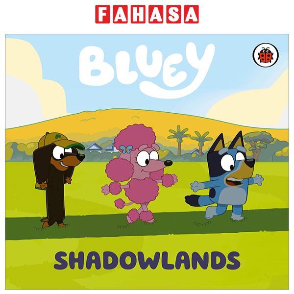 Bluey: Shadowlands (Ladybird)