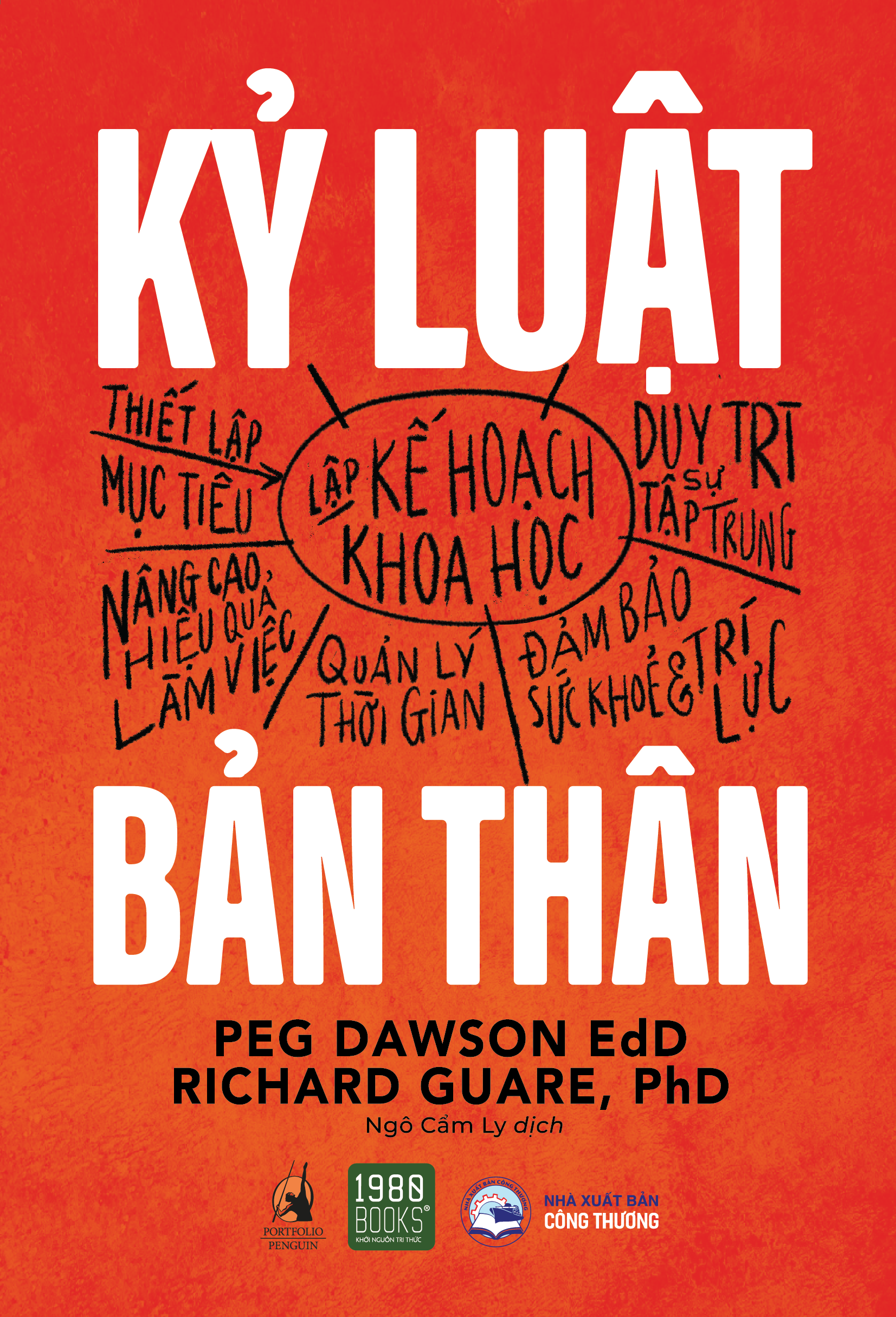 Kỷ luật bản thân - Peg Dawson &amp; Richard Guare