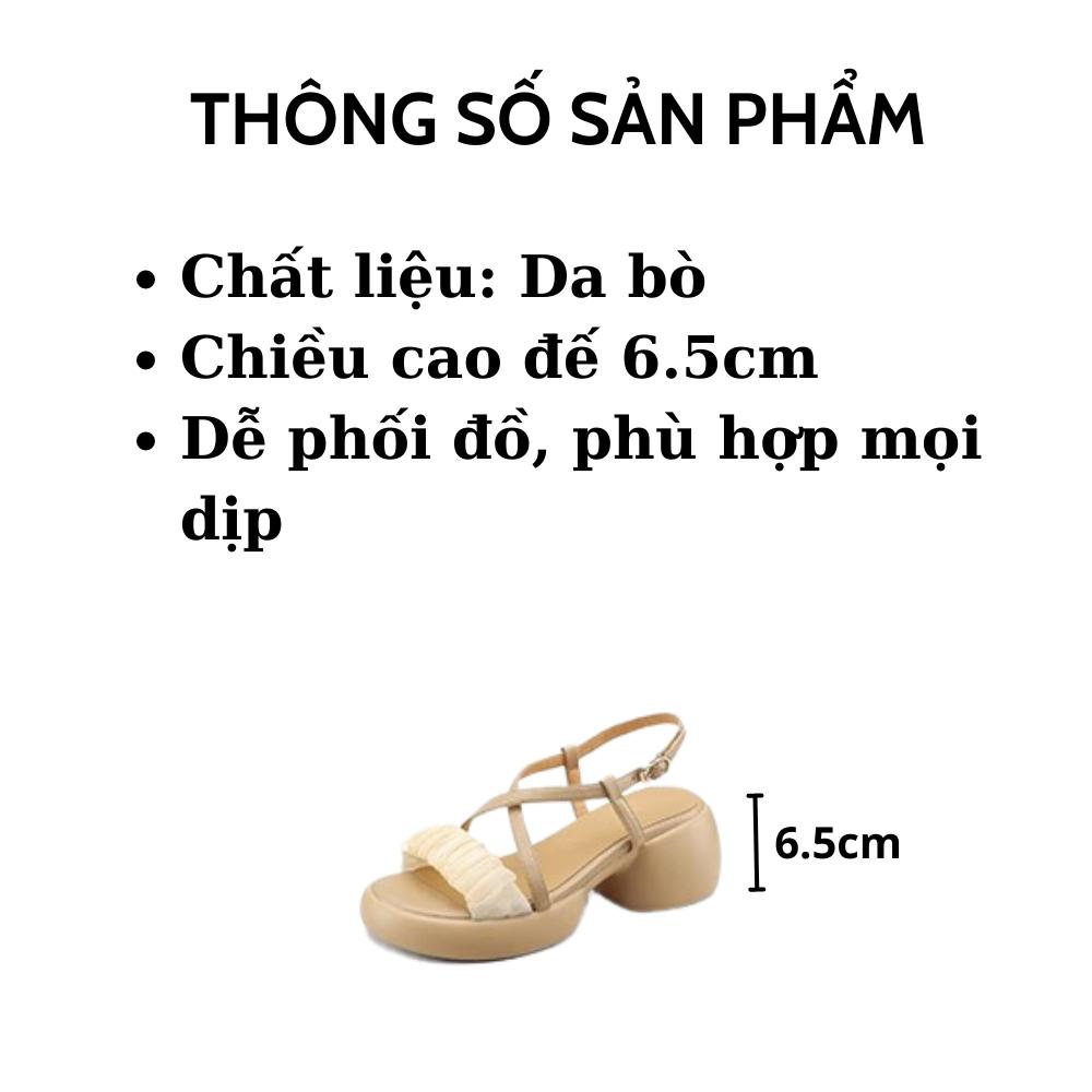 Sandal nữ đế cao 6.5cm chất da bò mềm mại - xăng đan nữ da bò - giày cao gót nữ cao cấp