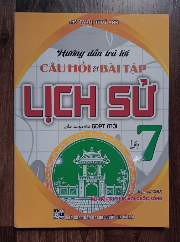 Sách - Hướng dẫn trả lời câu hỏi &amp; bài tập lịch sử lớp 7 (Kết Nối Tri Thức Với Cuộc Sống)