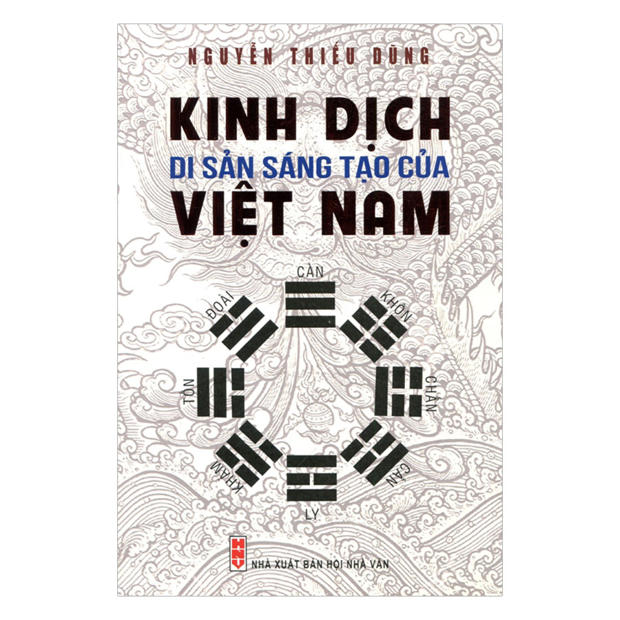 Kinh Dịch - Di Sản Sáng Tạo Của Việt Nam