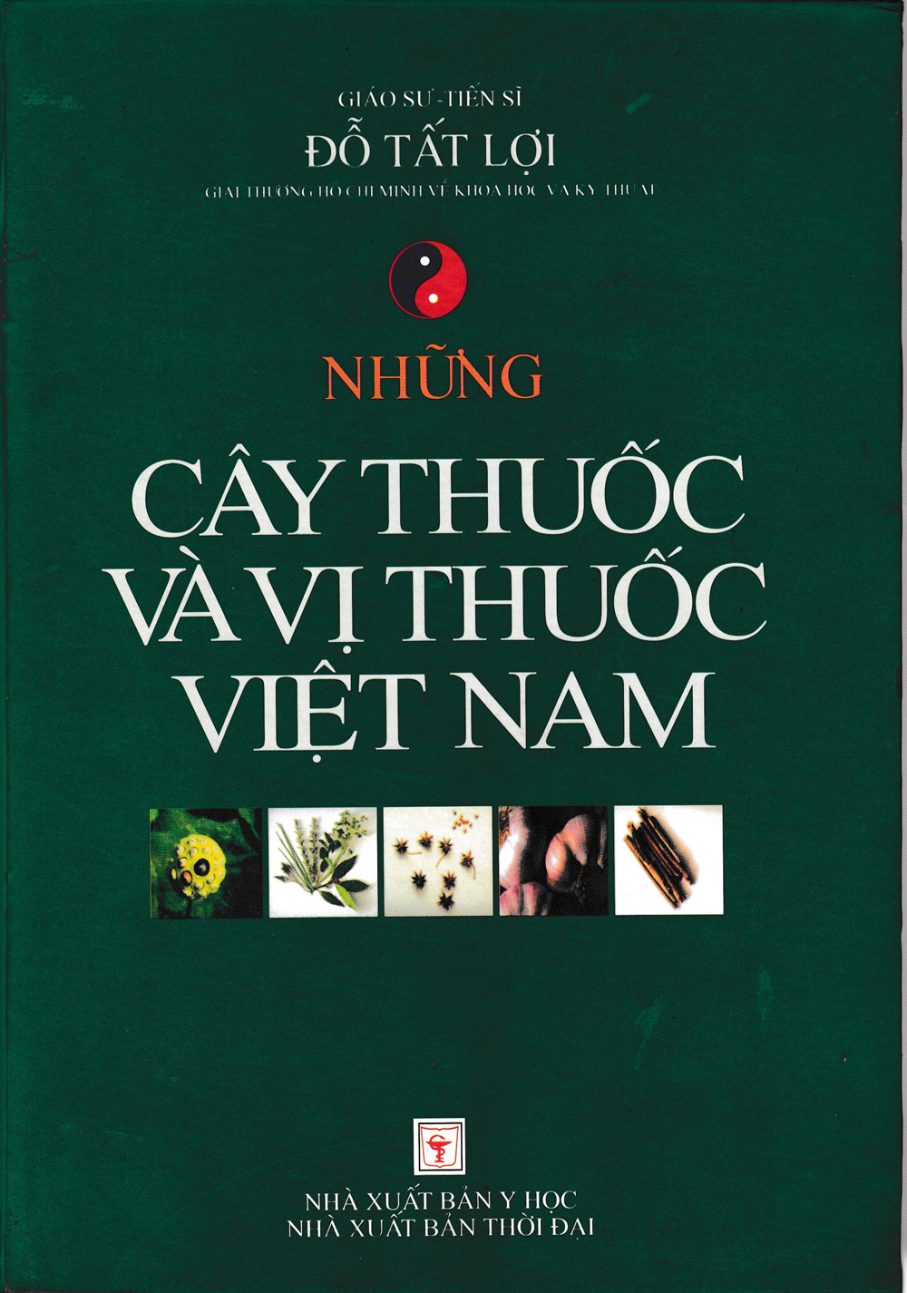 Những Cây Thuốc Và Vị Thuốc Việt Nam (Tái Bản)