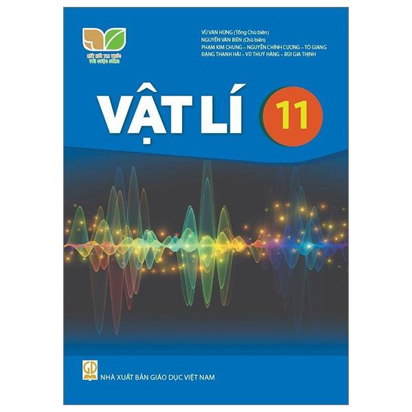Sách Giáo Khoa Vật Lí 11 (Kết Nối Tri Thức) (Chuẩn)