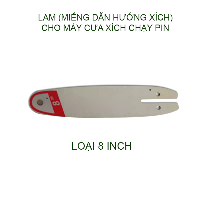 Xích hoặc Lam cho máy cưa xích chạy pin, loại 8 - 10 inch tùy chọn
