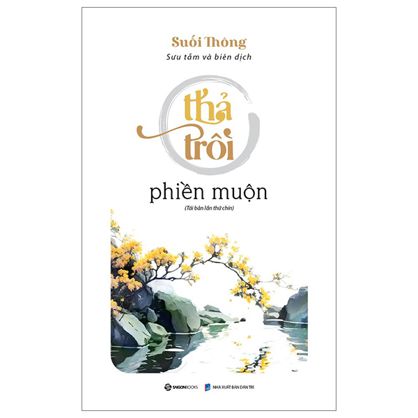 Thả Trôi Phiền Muộn _ SGB