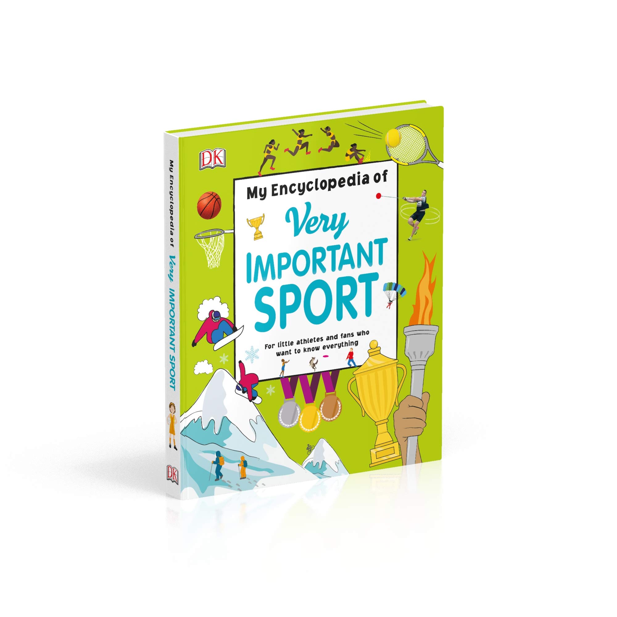 My Encyclopedia Of Very Important Sport: For Little Athletes And Fans Who Want To Know Everything