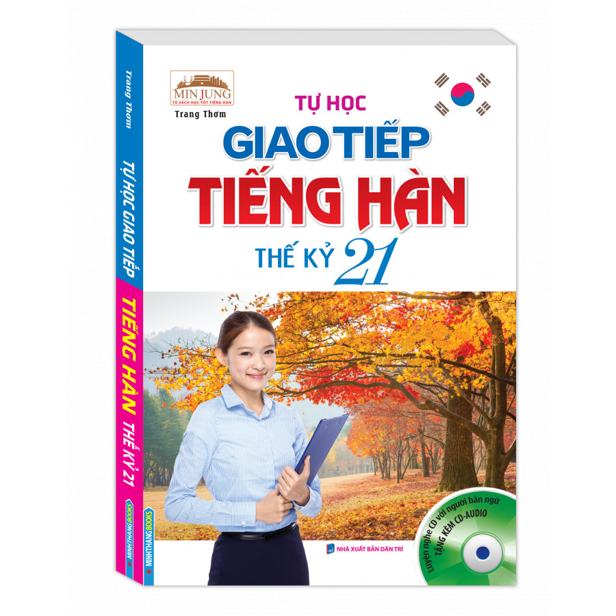 Tự Học Giao Tiếp Tiếng Hàn Thế Kỷ 21 (Kèm CD)