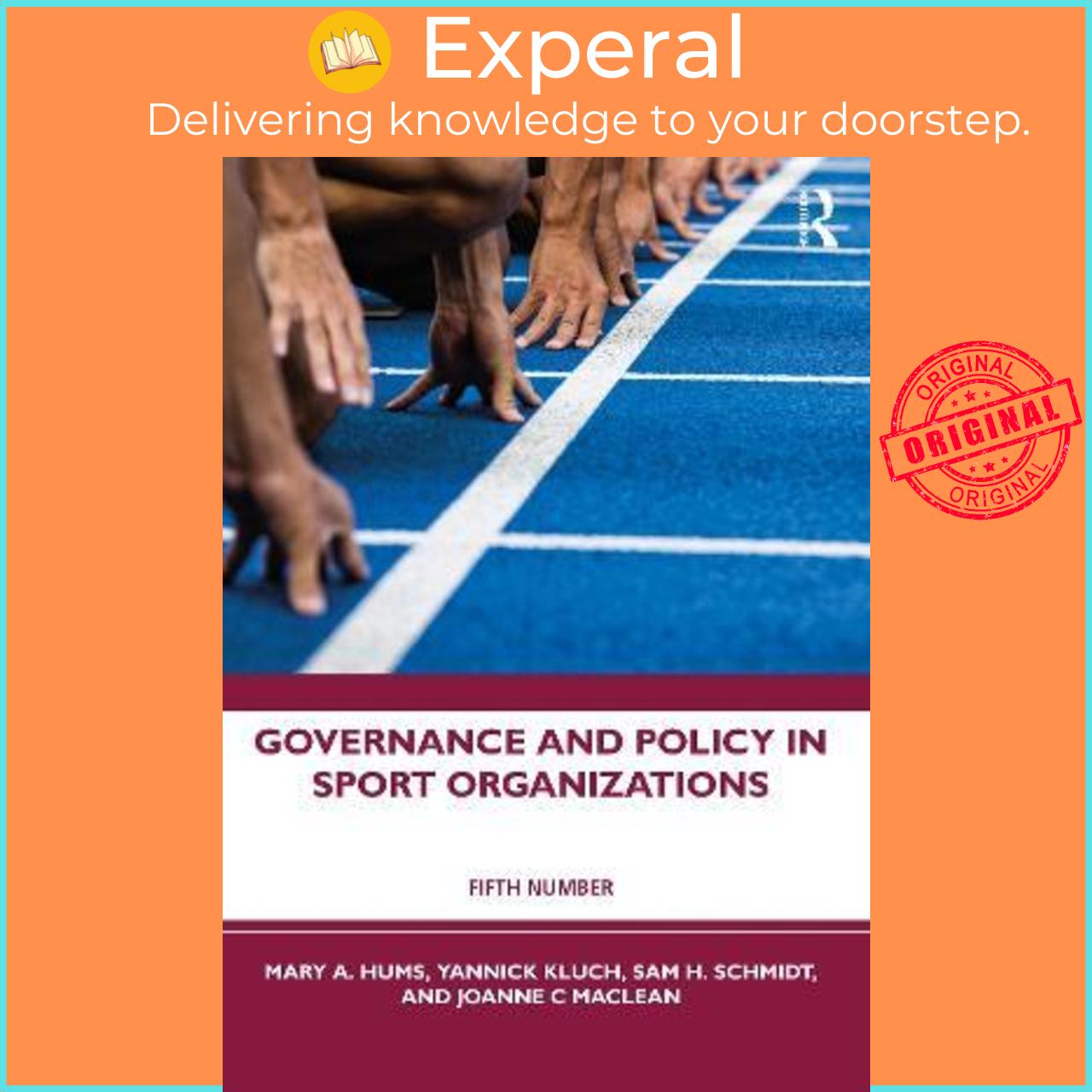 Sách - Governance and Policy in Sport Organizations by Yannick Kluch