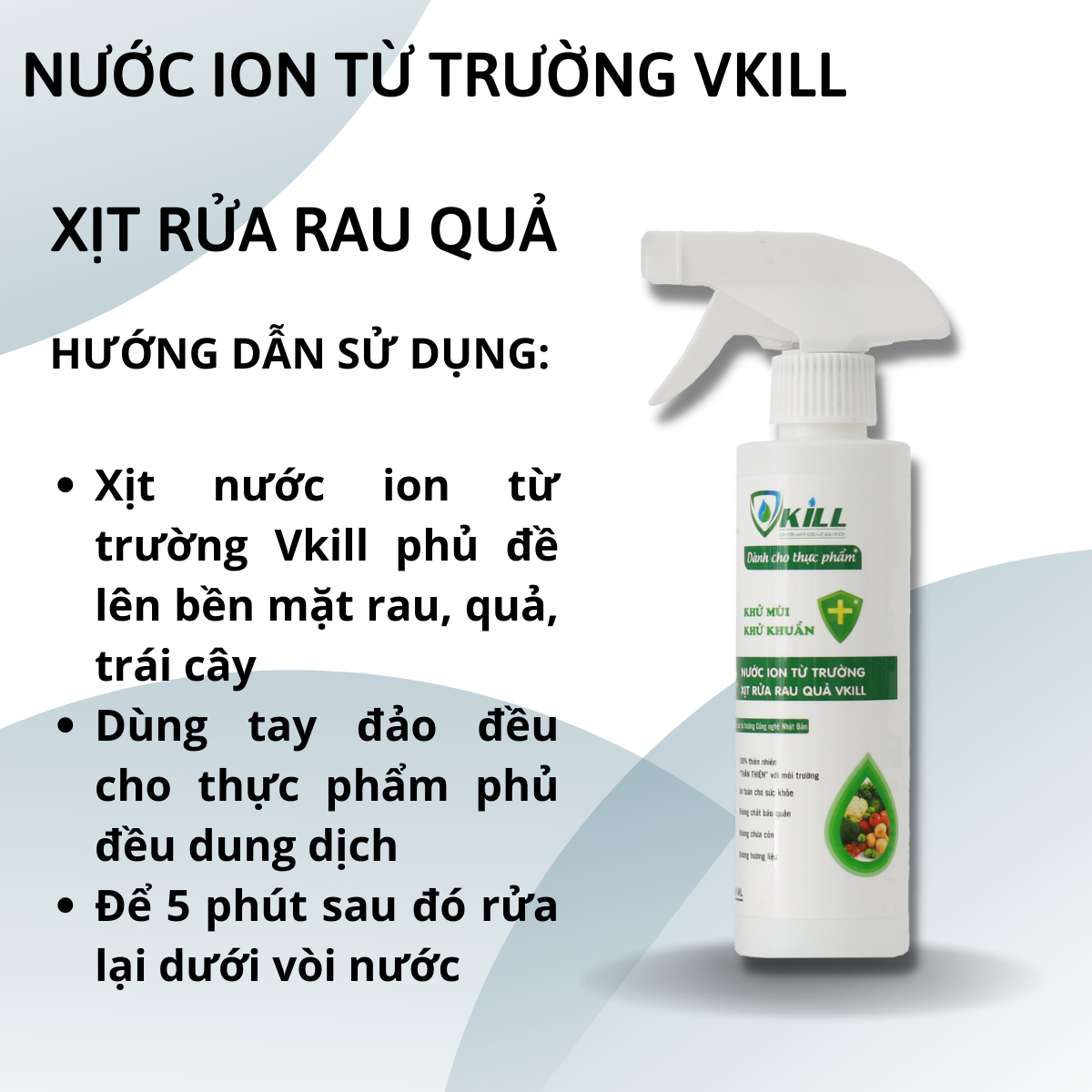 Nước xịt rửa rau củ quả Vkill 250ml Khử trùng khử khuẩn nhanh với ion từ tường mang lại bữa cơm sạch và lành mạnh