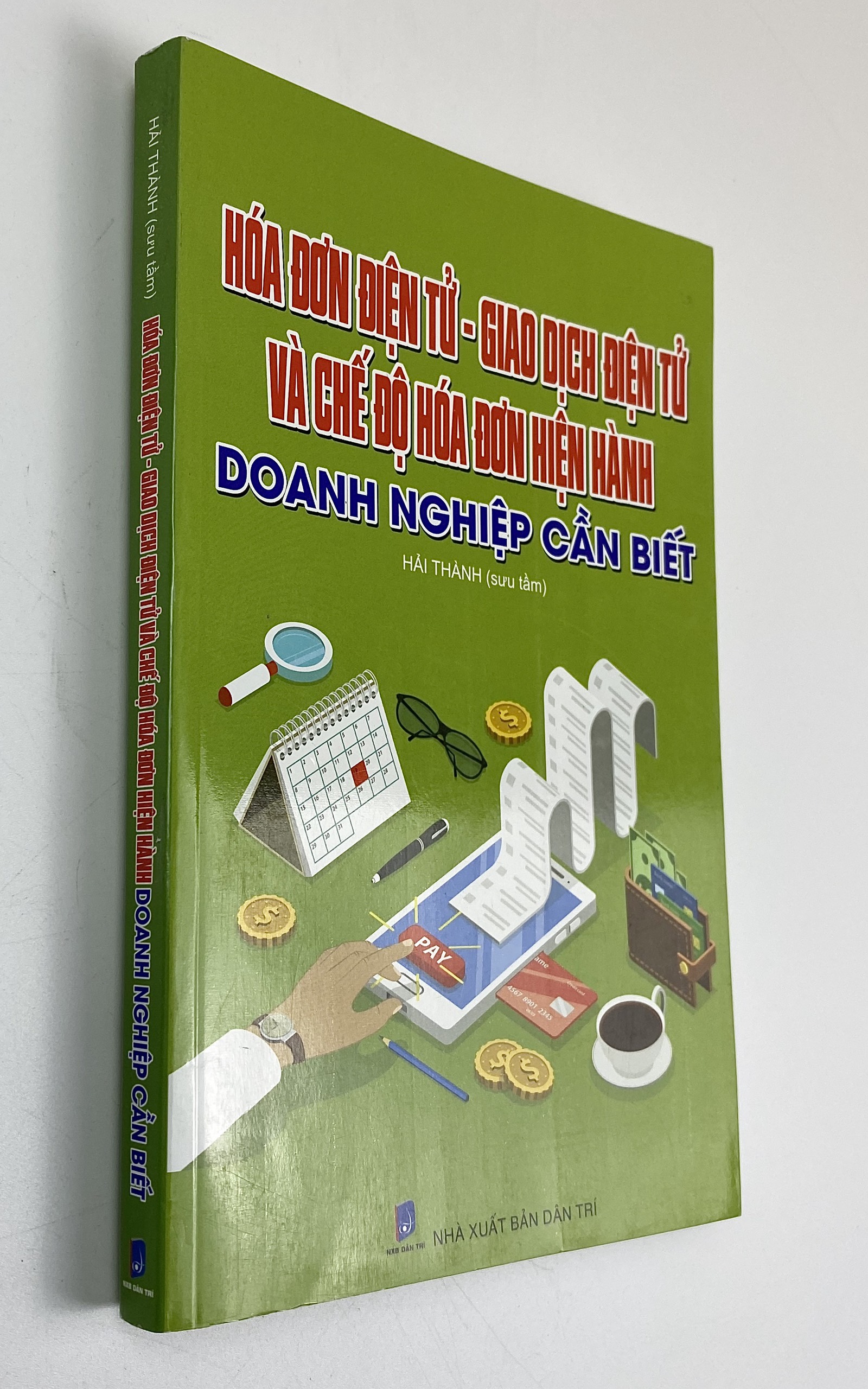 Hóa đơn điện tử - Giao dịch điện tử và chế độ hóa đơn hiện hành Doanh nghiệp cần biết