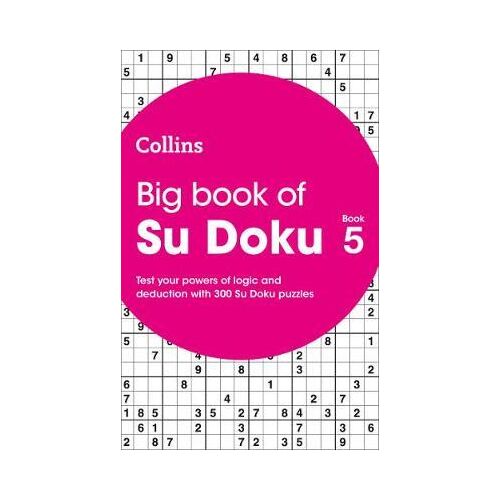 Big Book of Su Doku 5 : 300 Su Doku Puzzles