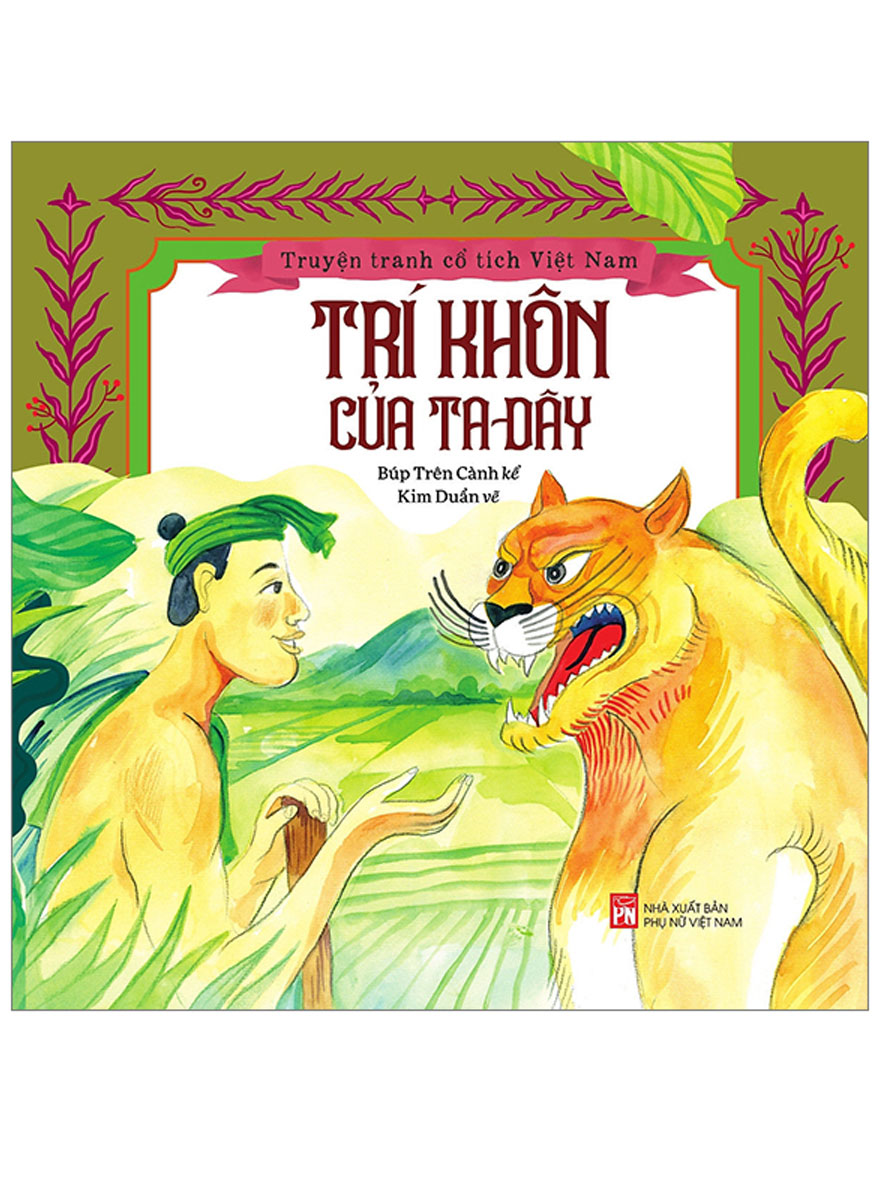 Truyện Tranh Cổ Tích Việt Nam - Trí Khôn Của Ta Đây _PNU