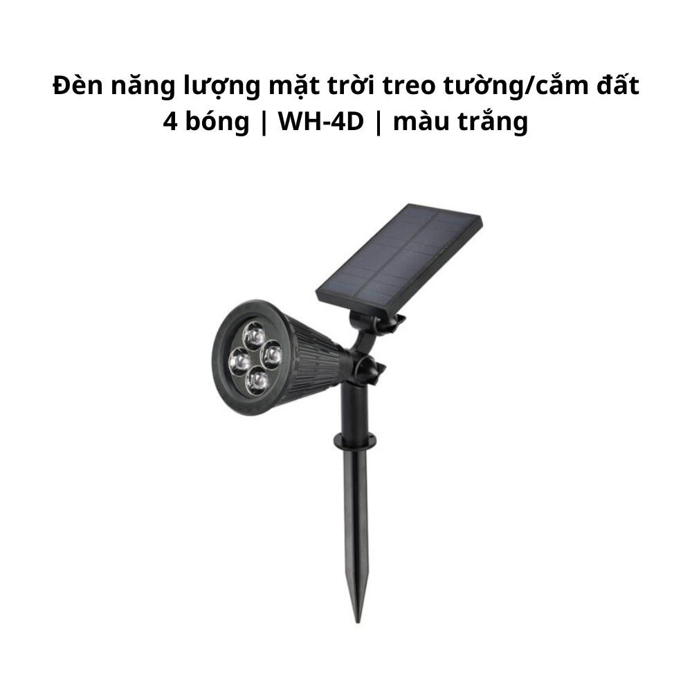 Đèn năng lượng mặt trời treo tường/cắm đất 4 bóng WH-4D màu trắng, RGB-4D đèn màu, WH-7D đèn trắng, RGB-7D Đèn màu