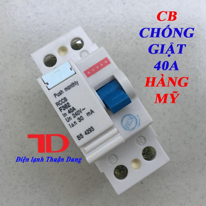 CB Chống giật 40A Hàng Mỹ