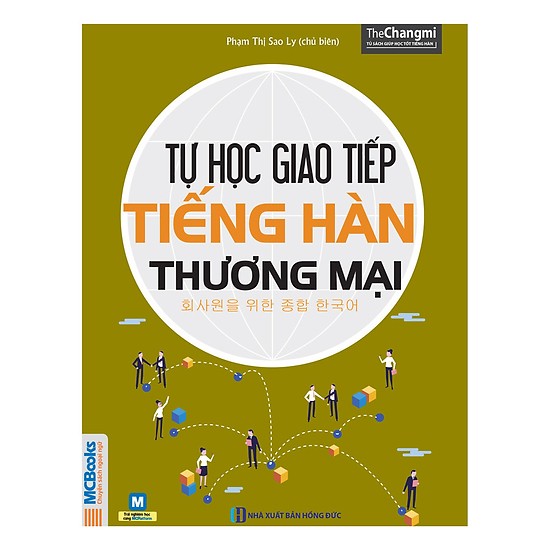 Tự Học Giao Tiếp Tiếng Hàn Thương Mại (Tặng kèm iring siêu dễ thương s2)