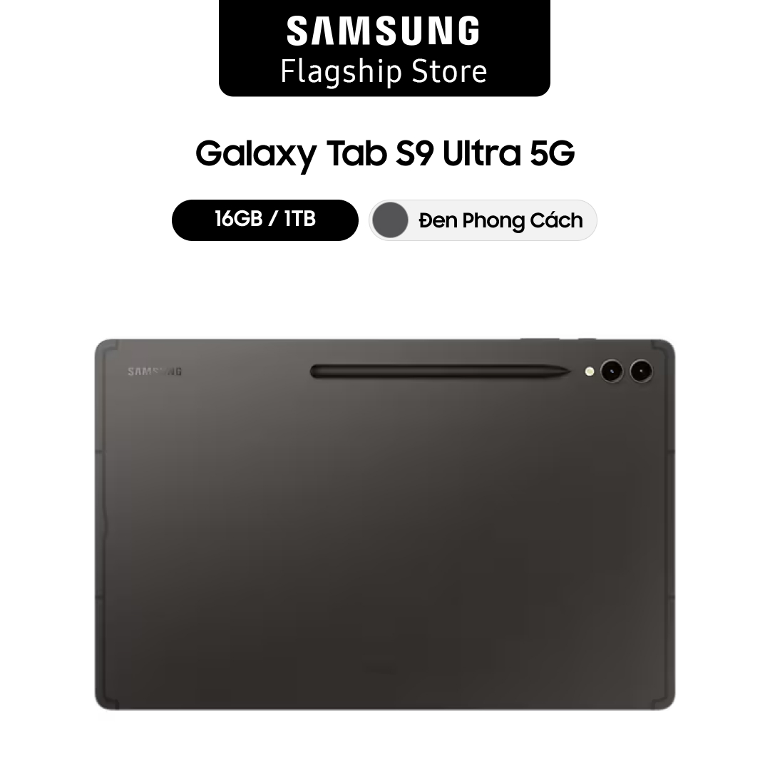 Máy tính bảng Samsung Galaxy Tab S9 Ultra 5G 16GB_1TB - Hàng chính hãng