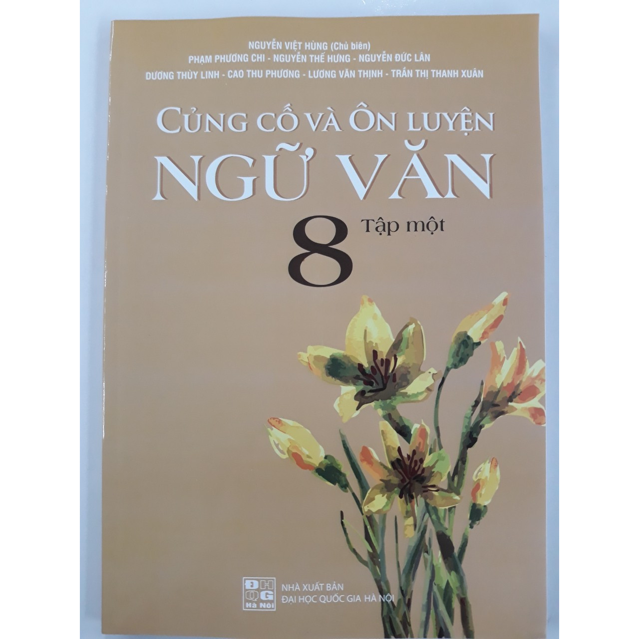 Củng cố và ôn luyện Ngữ văn 8 tập 1