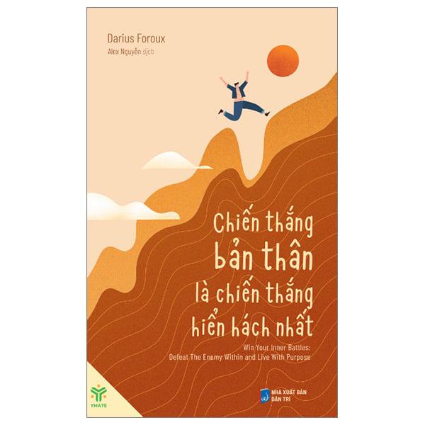 Sách - Chiến Thắng Bản Thân Là Chiến Thắng Hiển Hách Nhất