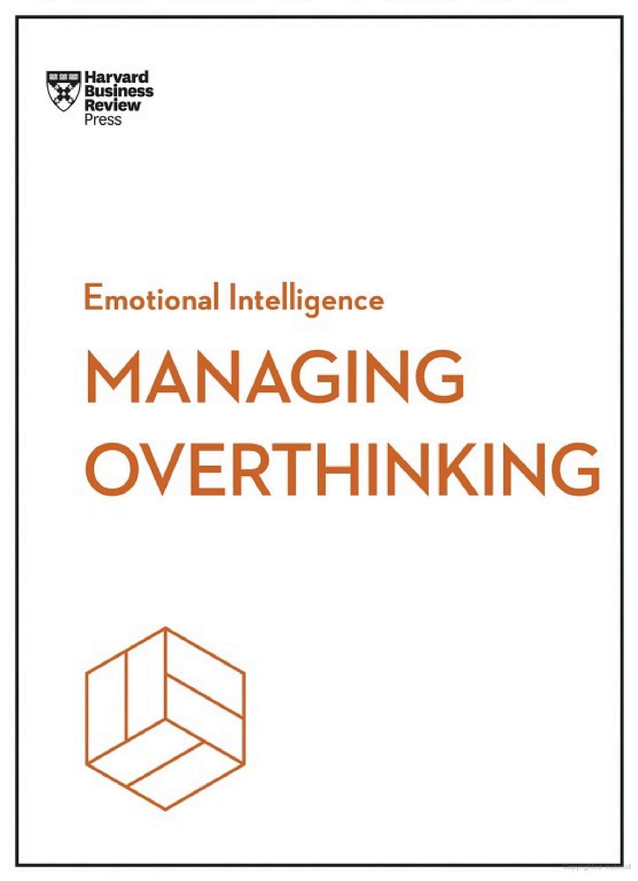 Sách ngoại văn: HBR Emotional Intelligence Series - Managing Overthinking
