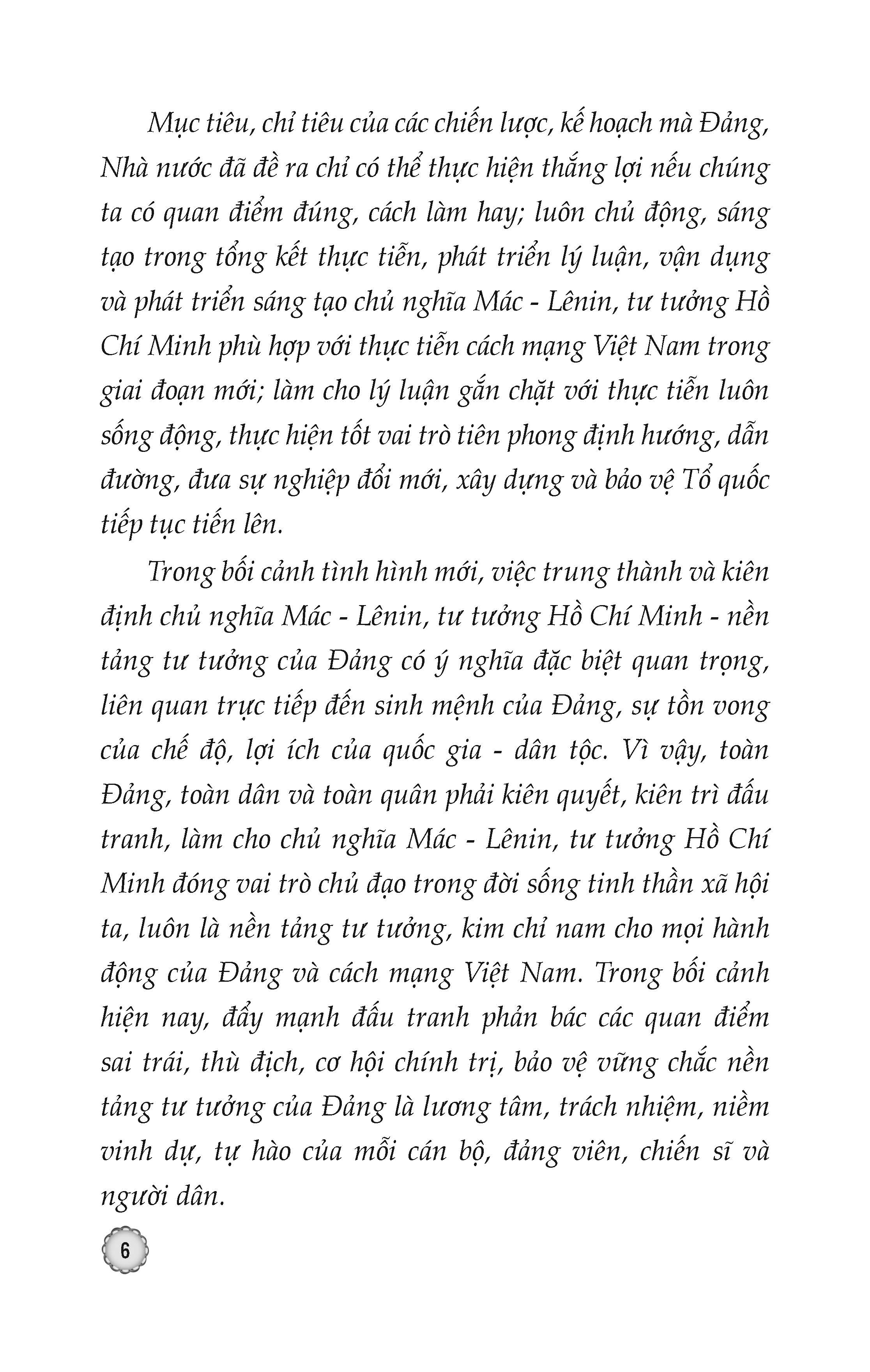 Bảo Vệ Nền Tảng Tư Tưởng Của Đảng Tiếng Gọi Từ Trái Tim, Mệnh Lệnh Của Cuộc Sống