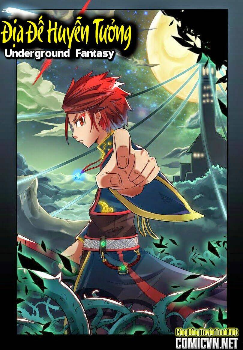 địa đế huyễn tưởng - underground fantasy chapter 1 1