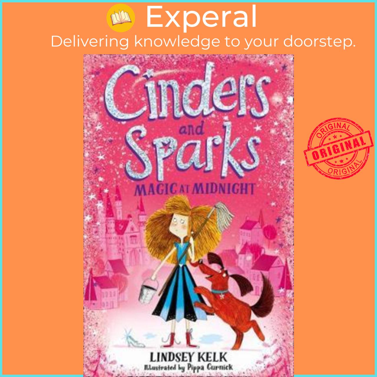 Sách - Cinders and Sparks: Magic at Midnight by Lindsey Kelk