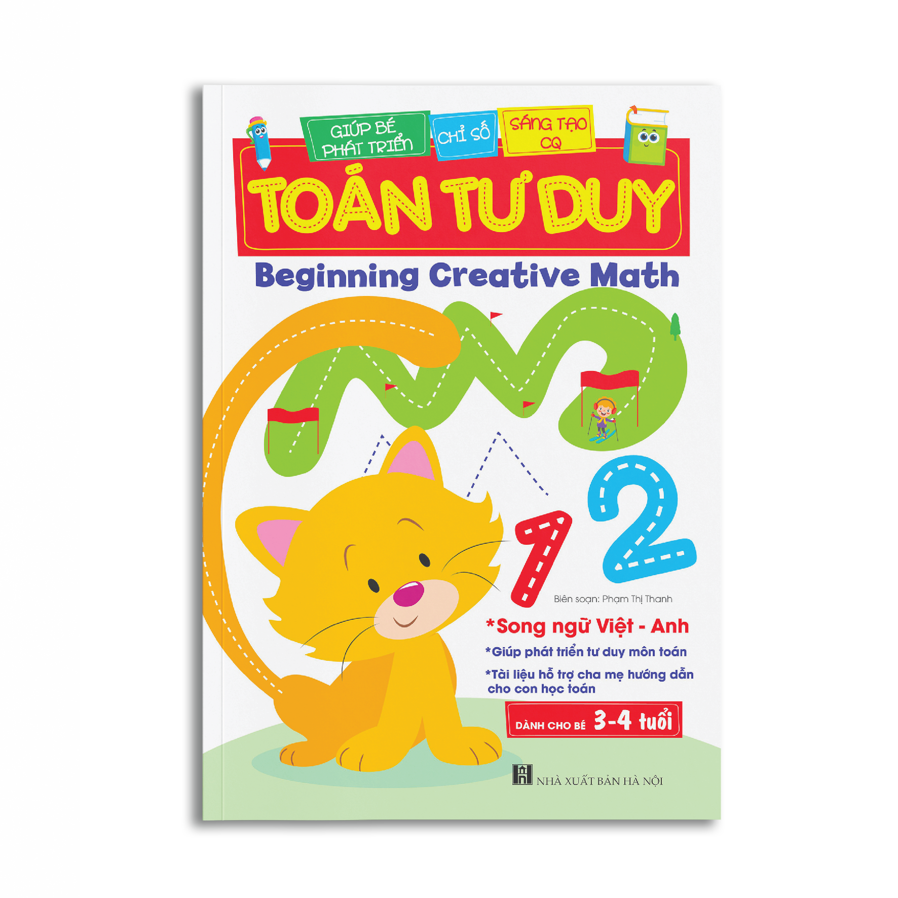 Toán Tư Duy - Beginning Creative Math (Dành Cho Bé 3-4 Tuổi Song Ngữ Việt Anh)