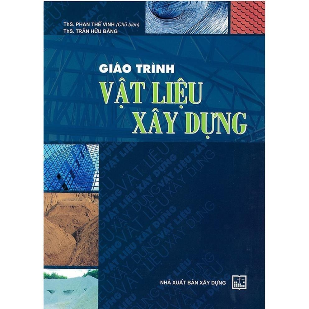 Sách - Giáo Trình Vật Liệu Xây Dựng - NXB Xây Dựng -XD