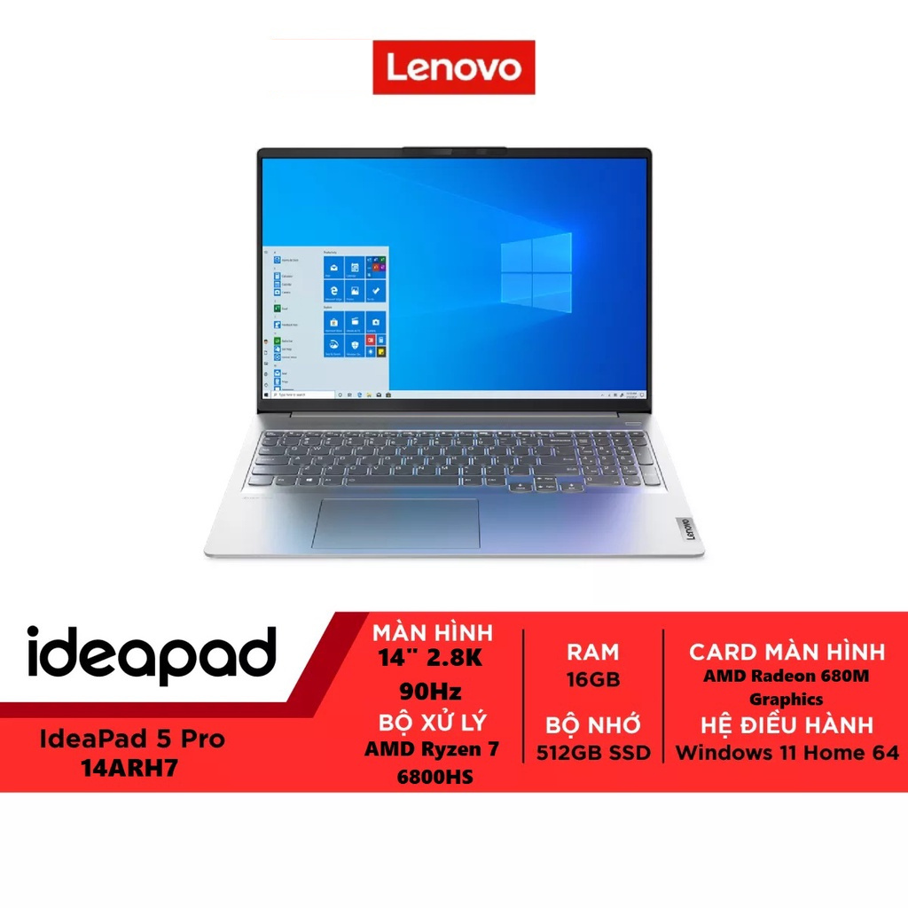 Laptop Lenovo IdeaPad 5 Pro 14ARH7 82SJ0028VN | R7-6800HS |14.0''| 16GB RAM | 512GB SSD |Win 11 - Hàng Chính Hãng