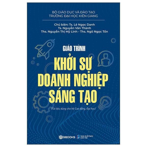 Sách - Giáo Trình Khởi Sự Doanh Nghiệp Sáng Tạo