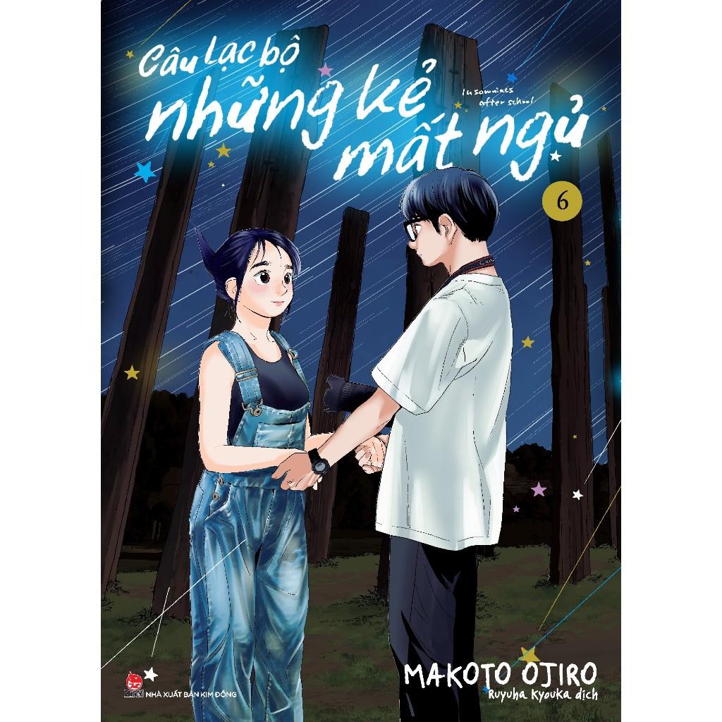 Truyện tranh Câu lạc bộ những kẻ mất ngủ - Tập 6 - Tặng kèm Postcard - Insomniacs After School - NXB Kim Đồng