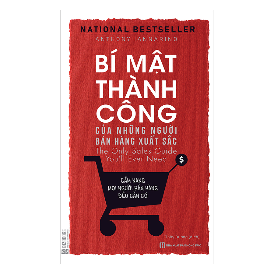 Bí Mật Thành Công Của Những Người Bán Hàng Xuất Sắc - Cẩm Nang Mọi Người Bán Hàng Đều Cần Có