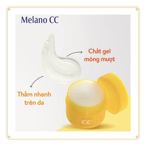 Kem dưỡng trắng da CC Melano Brightening Gel 100g ngừa thâm nám Nhật Bản