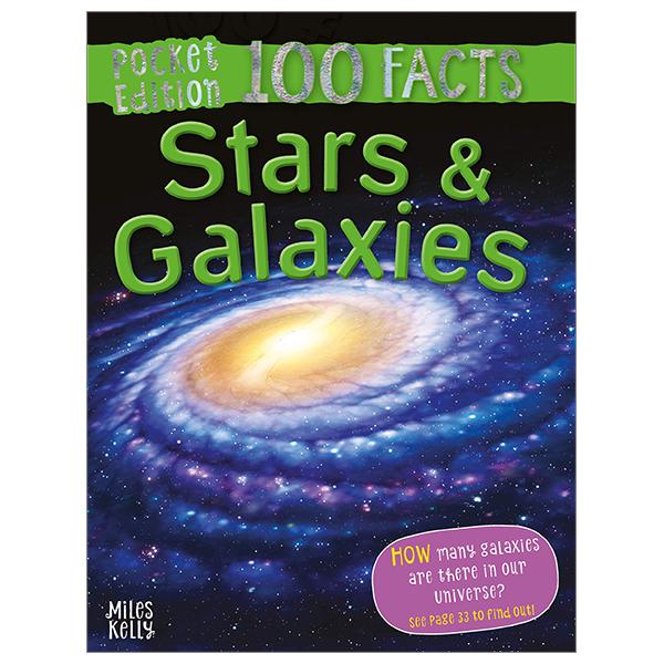 Stars Galaxies (100 Facts Pocket Edition)